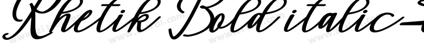 Rhetik Bold italic字体转换 Rhetik Bold italic字体转换